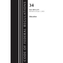 Code of Federal Regulations Title 34 Education 400679 Revised as of Ju
