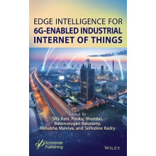 Edge Intelligence for 6G enabled Industrial Internet of Things Hardcov