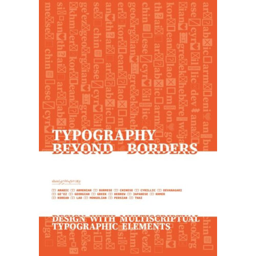 Typography Beyond Borders by Sherry Muyuan He Paperback Book
