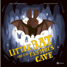 Little Bat and the Fabulous Cave by Bohdana Jarosova Hardcover Book