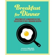 Breakfast for Dinner by Carol Hilker Hardcover Book