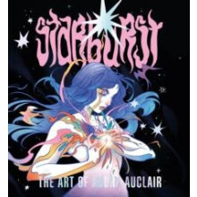 Starburst The Art of Audra Auclair by Auclair Audra Hardcover Book