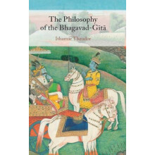 The Philosophy of the BhagavadGita by Ithamar Theodor Hardcover Book