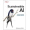 Sustainable AI by Raghavendra Selvan Paperback Book 1