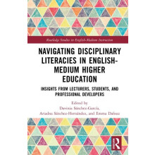 Navigating Disciplinary Literacies in EnglishMedium Higher Education I