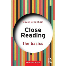 Close Reading The Basics by David Greenham Paperback Book