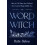 Word Witch by Kate Belew Hardcover Book 1