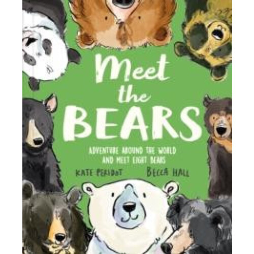 Meet the Bears by Kate Peridot Paperback Book