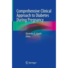 Comprehensive Clinical Approach to Diabetes During Pregnancy Hardcover