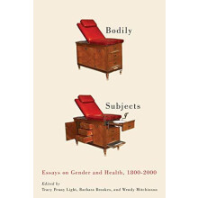 Bodily Subjects by Wendy Mitchinson Paperback Book