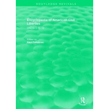 Routledge Revivals Encyclopedia of American Civil Liberties 2006 Hardc