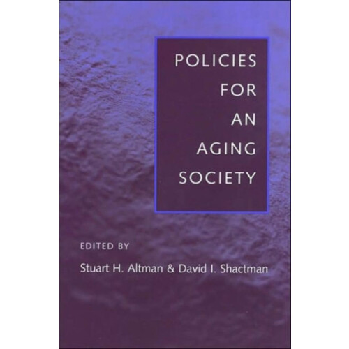 Policies for an Aging Society Paperback Book