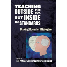 Teaching Outside the Box but Inside the Standards Paperback Book
