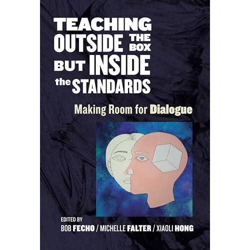 Teaching Outside the Box but Inside the Standards Paperback Book