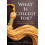 What Is College for Hardcover Book 1