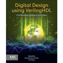 Digital Design using VerilogHDL by Shukla Neeraj Kumar PhD Associate P