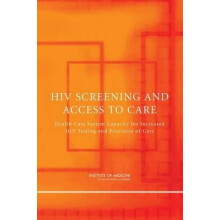 HIV Screening and Access to Care by Committee on HIV Screening and Acc
