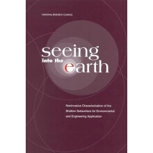 Seeing into the Earth by Board on Earth Sciences and Resources Paperba