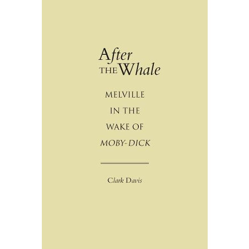 After the Whale by Clark Davis Paperback Book
