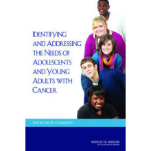 Identifying and Addressing the Needs of Adolescents and Young Adults w
