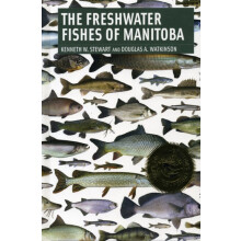 Freshwater Fishes of Manitoba by Douglas Watkinson Paperback Book