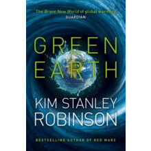 Green Earth by Kim Stanley Robinson Paperback Book