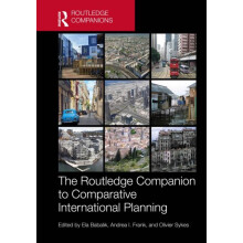 The Routledge Companion to Comparative International Planning Hardcove