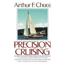 Precision Cruising by Arthur F. Chace Paperback Book