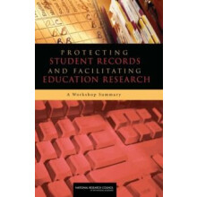 Protecting Student Records and Facilitating Education Research by Comm