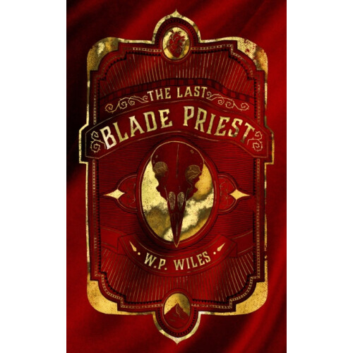 Last Blade Priest by W.P. Wiles Paperback Book