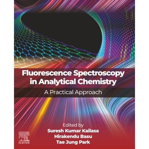 Fluorescence Spectroscopy in Analytical Chemistry Paperback Book