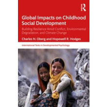 Global Impacts on Childhood Social Development Building Resilience Ami