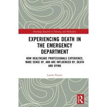 Experiencing Death in the Emergency Department How Healthcare Professi