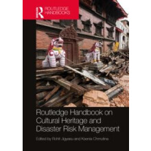 Routledge Handbook on Cultural Heritage and Disaster Risk Management P