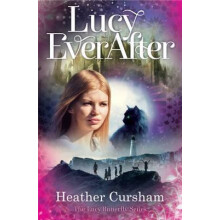 Lucy Ever After by Heather Cursham Paperback Book
