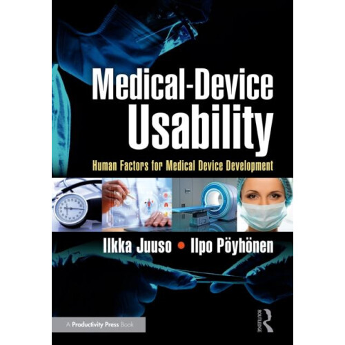 MedicalDevice Usability Human Factors for Medical Device Development b