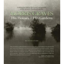 Morris Graves by Richard Svare Hardcover Book