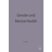 Gender and Mental Health by Prior Pauline M. The Queens University of