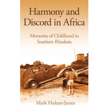 Harmony and Discord in Africa by Mark HuleattJames Hardcover Book