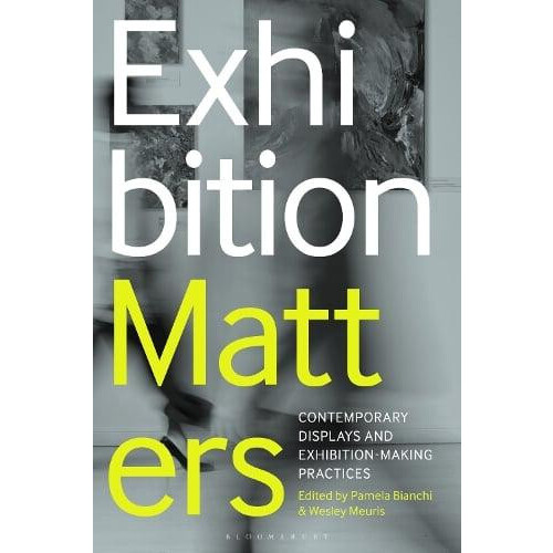 Exhibition Matters Hardcover Book