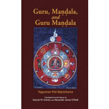 Guru Mandala and Guru Mandala by Yagyaman Pati Bajracharya Paperback B