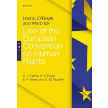 Harris OBoyle and Warbrick Law of the European Convention on Human Rig