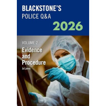 Blackstones Police QAs Volume 2 Evidence and Procedure 2026 by Lawry M