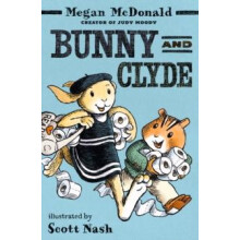 Bunny and Clyde by Megan McDonald Paperback Book