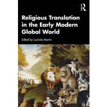 Religious Translation in the Early Modern Global World Paperback Book