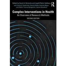 Complex Interventions in Health An Overview of Research Methods Paperb