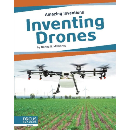 Inventing Drones by Donna B. Paperback Book