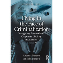 Flying in the Face of Criminalization Navigating Personal and Corporat