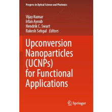 Upconversion Nanoparticles UCNPs for Functional Applications Paperback