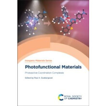 Photofunctional Materials Photoactive Coordination Complexes Hardcover